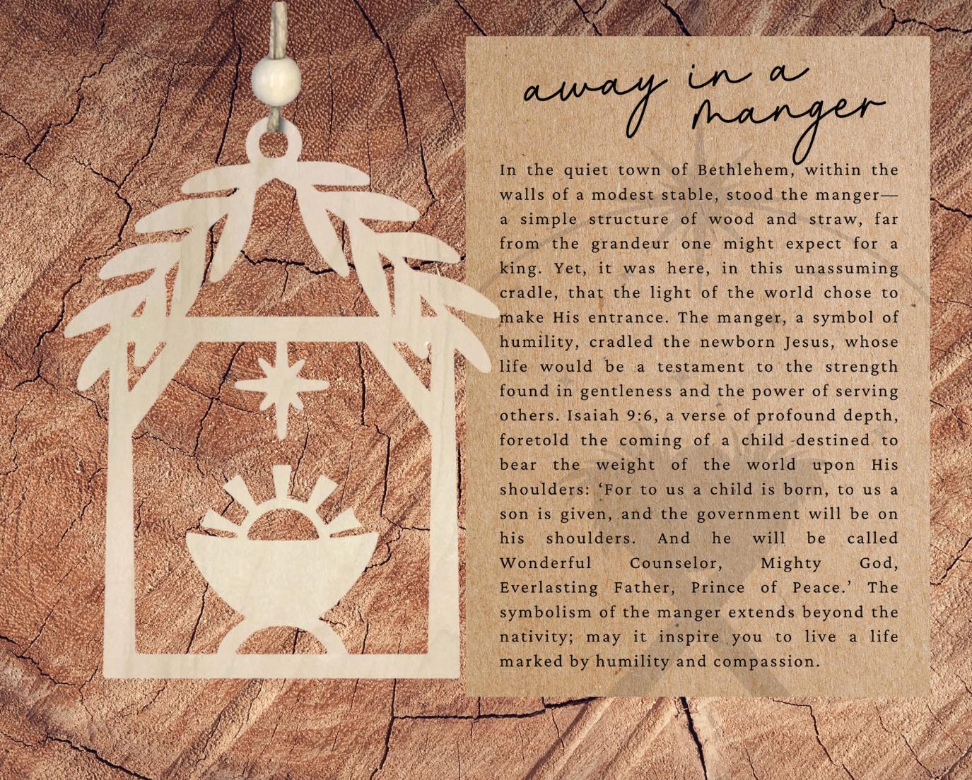 Nativity Story Ornament| Away in a Manger| Inspirational Keepsake| Motivational Gift| Unique Holiday Decoration| Car Charm