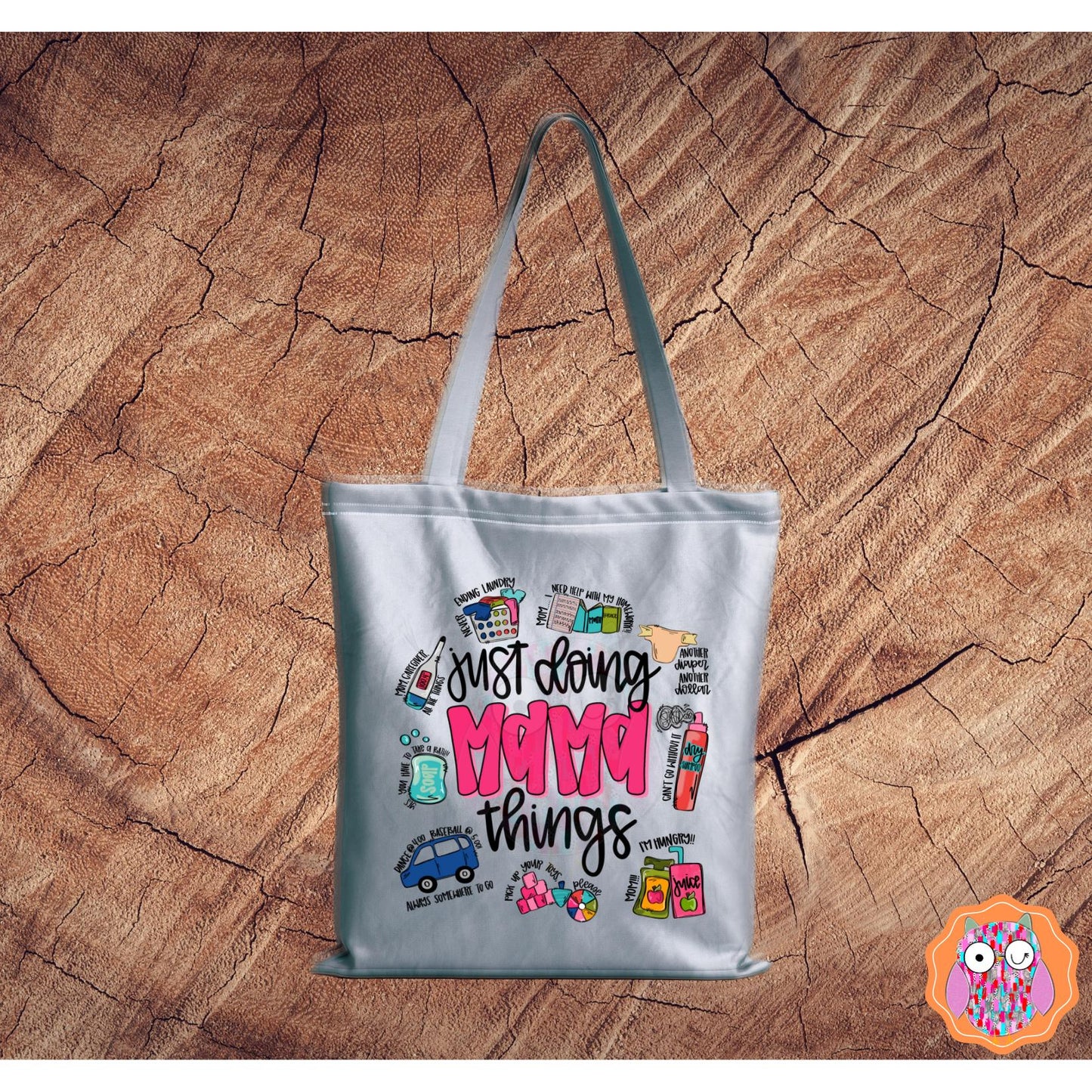 Just doing Mama Things DTF Shirt | Mama T-shirt |Tote & Travel Bag |Tea Towel | Pillow | Mama Mothers Day Gift|