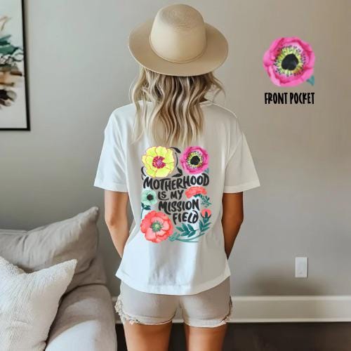 Motherhood is My Mission Field | Everyday Christian Graphics | Christian Shirt| Jesus Shirt Designs