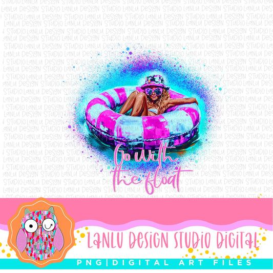 Go With the Float Digital Art PNG | Summer Vibes Swimming Tube Design |300 DPI Sublimation& DTF Printable Digital Download|