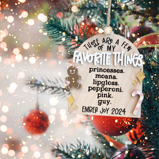 Favorite Things Christmas Ornament| Christmas Ornaments | Handmade Christmas Gifts | Custom