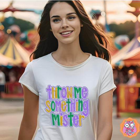 Throw Me Something Mister Mardi Gras T-shirt | Mardi Grad Tote| Mardi Gras Tea Towel| Travel Bag| Louisiana Festival Gift| Mardi Gras