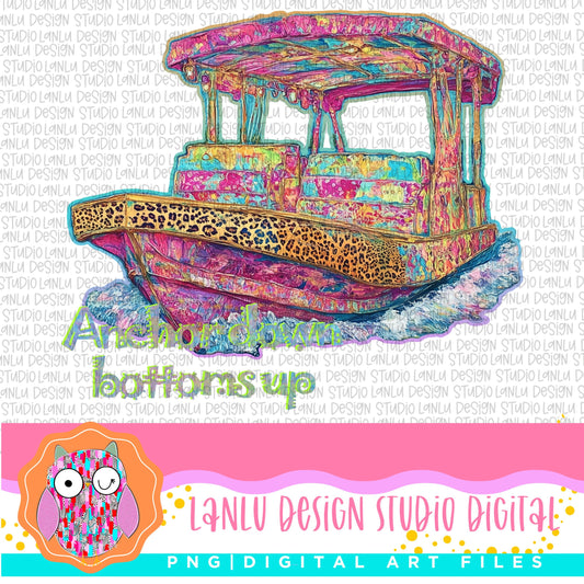 Vibrant Yacht PNG Design | Anchors Down Bottoms Up | Nautical Digital Art for Crafting|