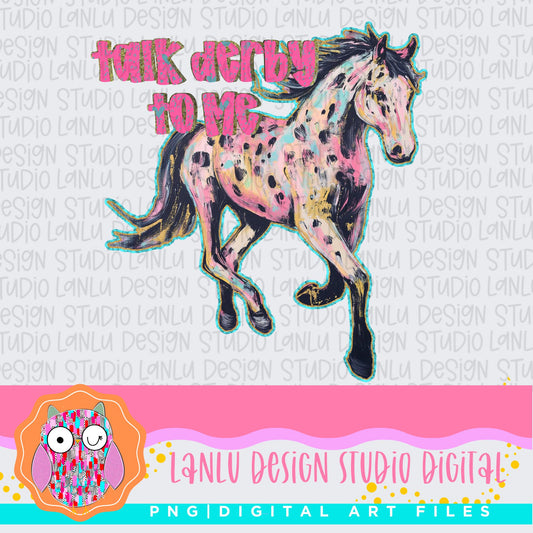 Talk Derby To Me Horse Art Print |Vibrant Colorful Equine Design |Unique Equestrian Art|Sublimation & DTF Printable Digital Download|