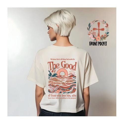 The Good | Everyday Christian Graphics | Christian Shirt| Jesus Shirt Designs