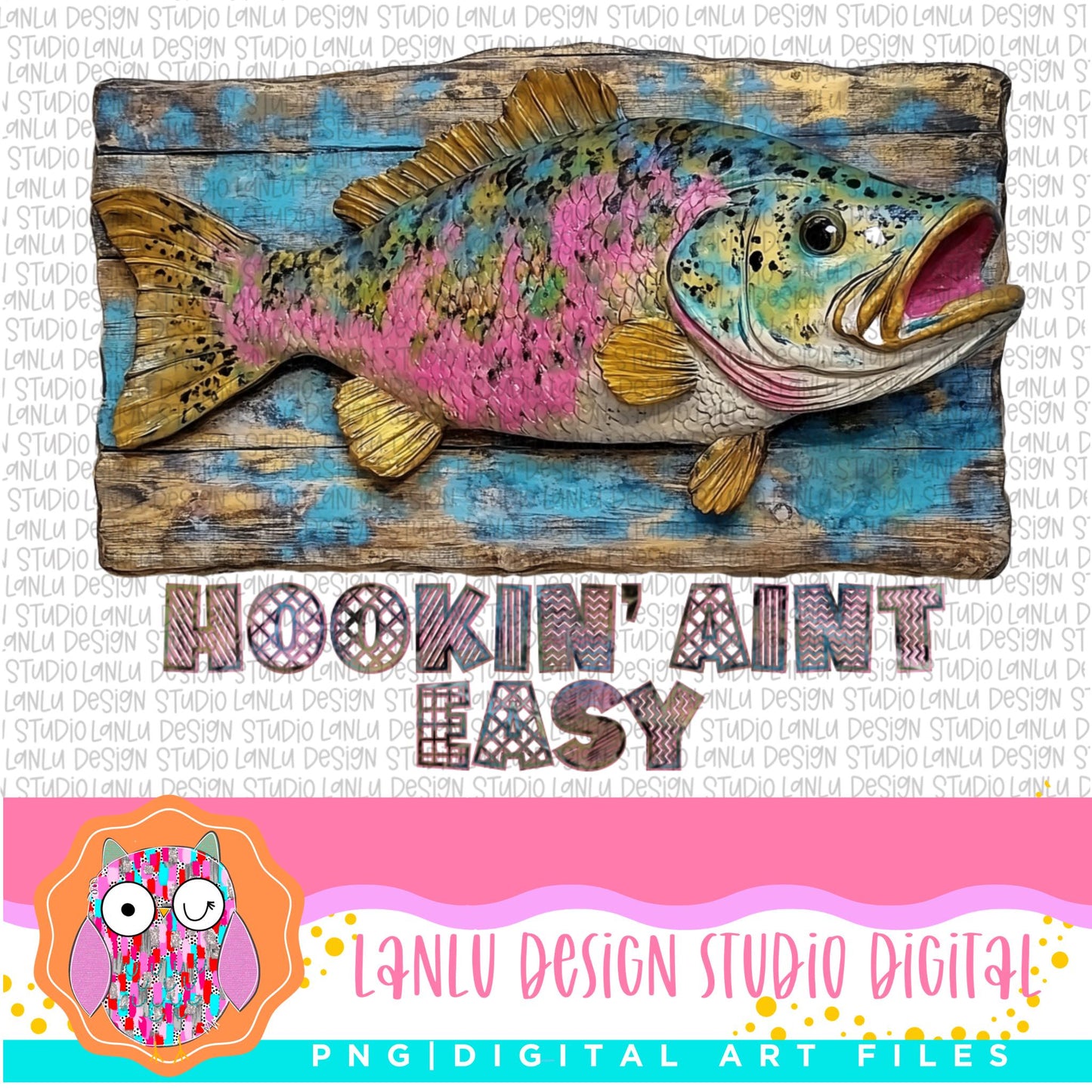 Hookin' Ain't Easy Fish Vibrant Fishing Digital Art PNG | Ready to Download | Sublimation& DTF Printable Digital Download|