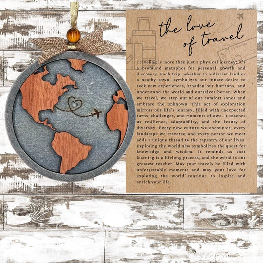 Story Card The Globe Ornament| The Love of Travel Inspirational Keepsake| Unique Holiday Decoration| Car Charm