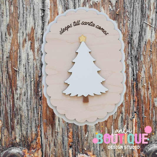 Sleeps Till Christmas Sign