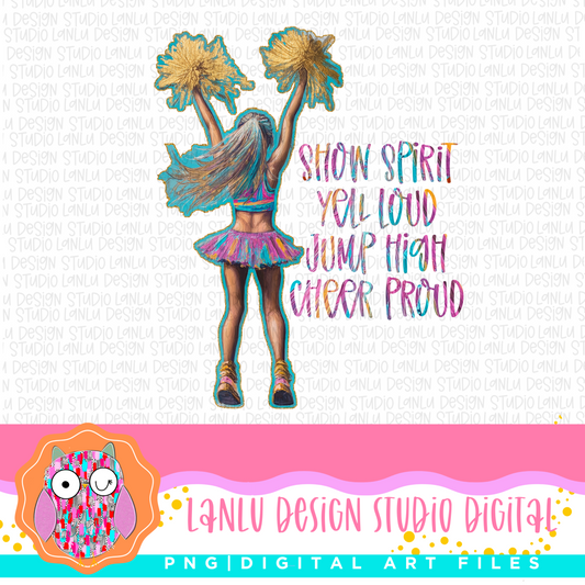 Vibrant Cheerleader PNG Digital Art | Show Spirit, Jump High, Cheer Proud Design| 300 DPI Sublimation& DTF Printable Digital Download|