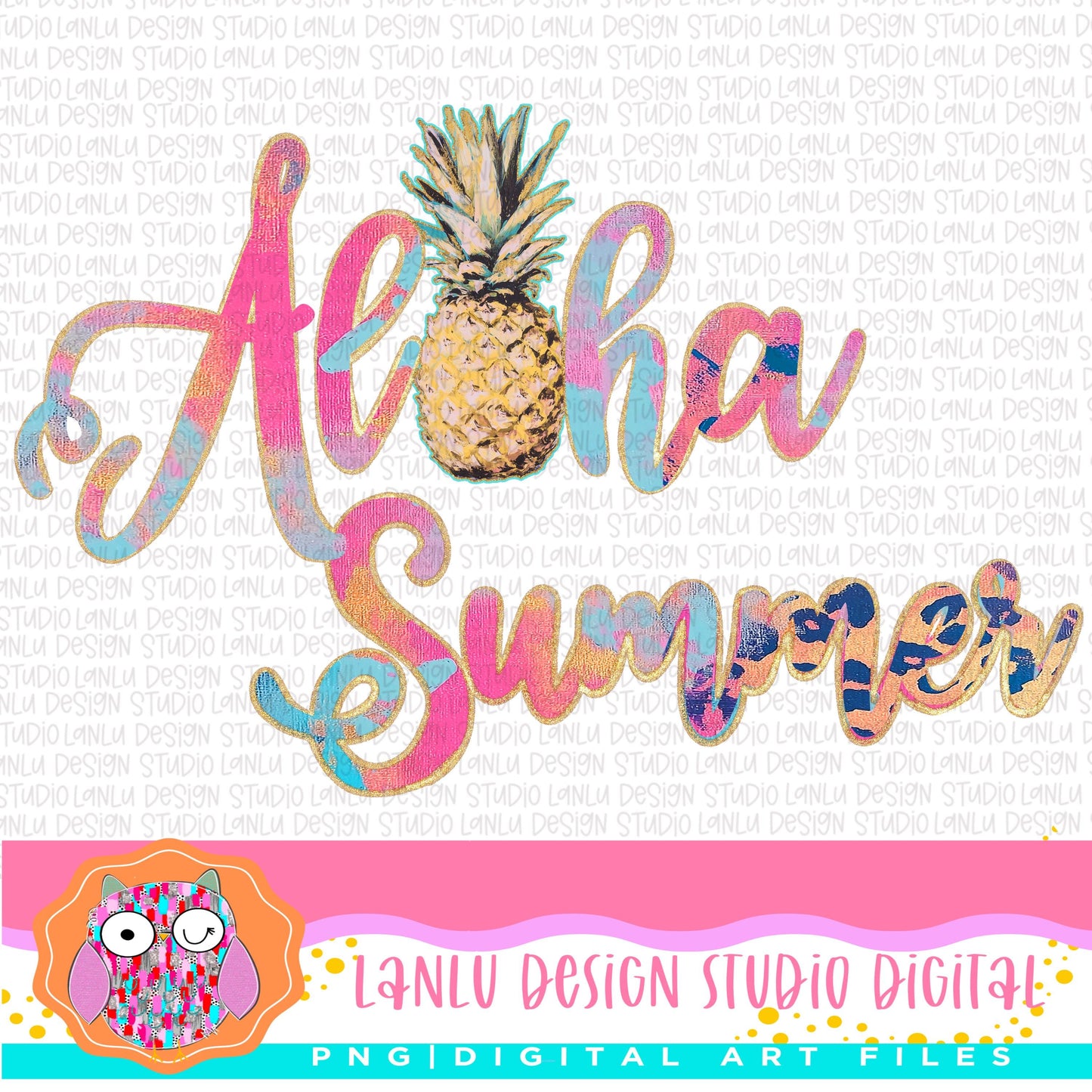 Vibrant Tropical Pineapple Aloha Summer PNG |300 DPI Sublimation& DTF Printable Digital Download| Women's Kid Shirt