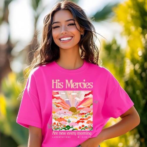 Hi Mercies | Everyday Christian Graphics | Christian Shirt| Jesus Shirt Designs