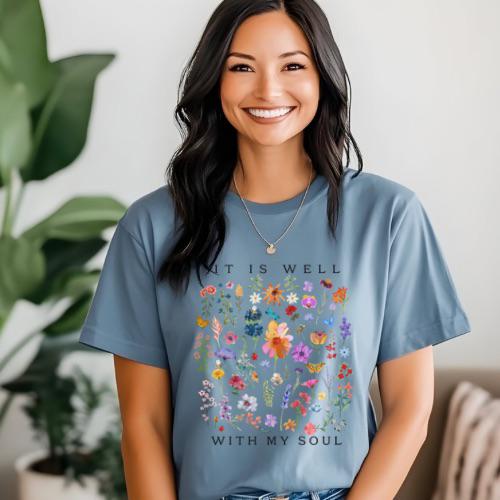 It Is Well With My Soul | Everyday Christian Graphics | Christian Shirt| Jesus Shirt Designs
