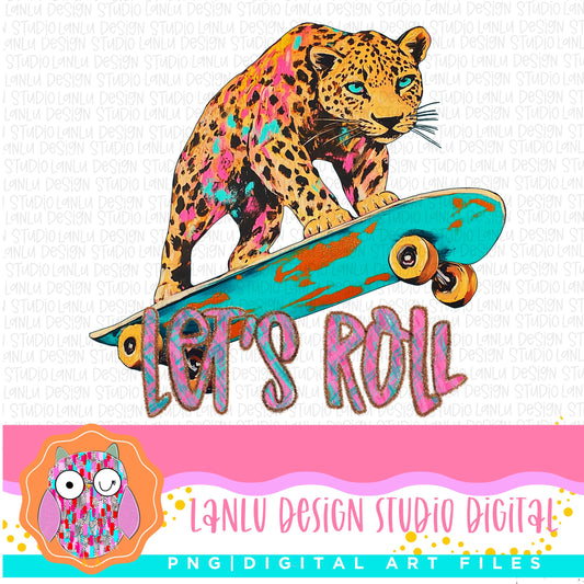 Let's Roll Vibrant Leopard Skateboard Art | Digital Download | 300 DPI Sublimation& DTF Printable Digital Download|