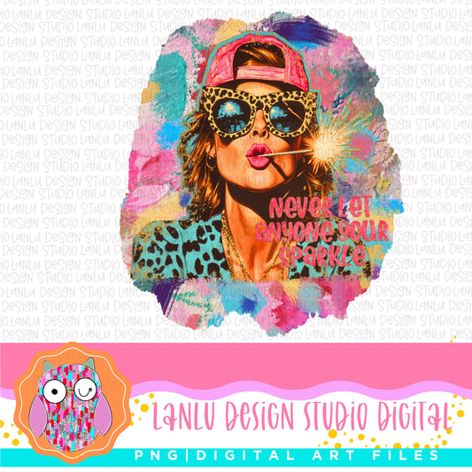 Never Let Anyone Dull Your Sparkle Vibrant Pop Art Digital Print | Inspirational Wall Art| Sublimation DTF Printable Digital Download|