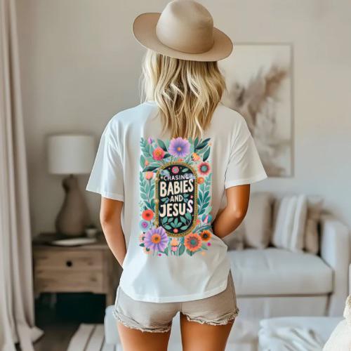 Chasing Babies and Jesus | Everyday Christian Graphics | Christian Shirt| Jesus Shirt Designs