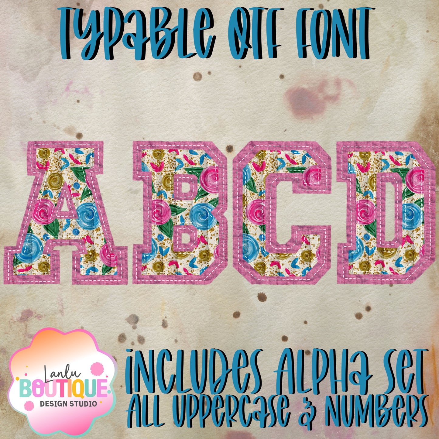 Quilted Floral OTF Typable Alpha