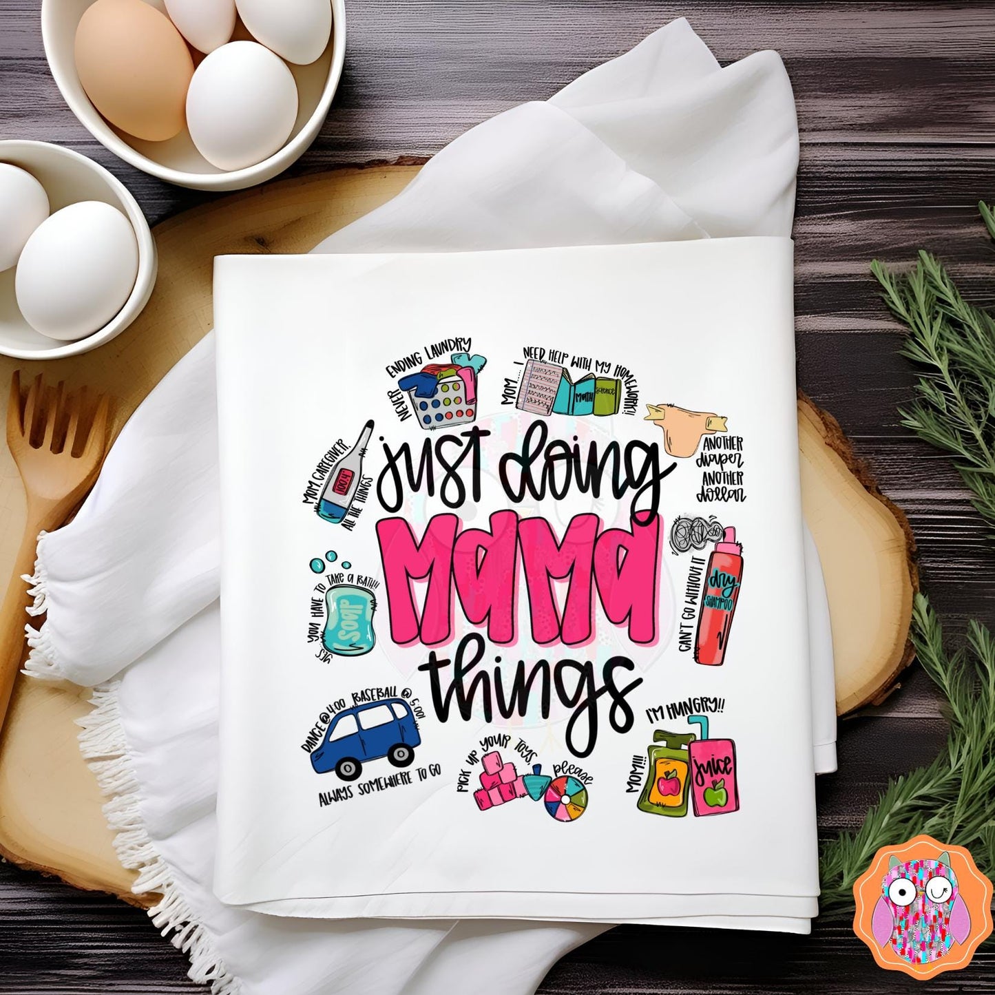 Just doing Mama Things DTF Shirt | Mama T-shirt |Tote & Travel Bag |Tea Towel | Pillow | Mama Mothers Day Gift|