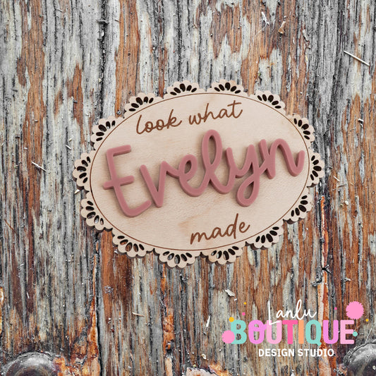 Look What I Made Magnet - Custom Name Wooden Keepsake for Kids