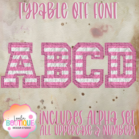 Quilted Pink and White Stripe OTF Typable Alpha